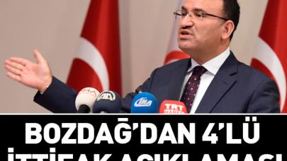 Bozdağ'dan 4'lü ittifak açıklaması