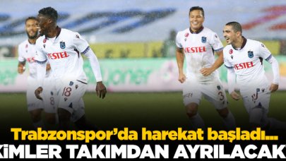 Trabzonspor'da transfer harekatı başladı! Hangi futbolcular ayrılacak?