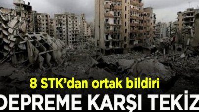 8 STK’dan ortak bildiri; "Depreme karşı tekiz"