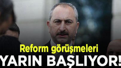 Reform görüşmeleri yarın başlıyor