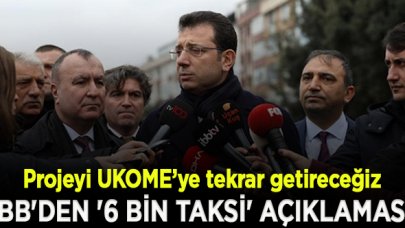 İBB'den '6 bin taksi' açıklaması: Projeyi UKOME’ye tekrar getireceğiz