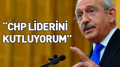 Kılıçdaroğlu’nu kutluyorum