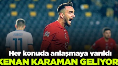 Galatasaray Kenan Karaman ile anlaşmaya vardı