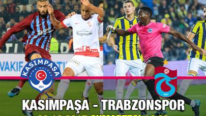 Fırtına serisini sürdürmek istiyor! Kasımpaşa Trabzonspor maçı saat kaçta ve hangi kanalda