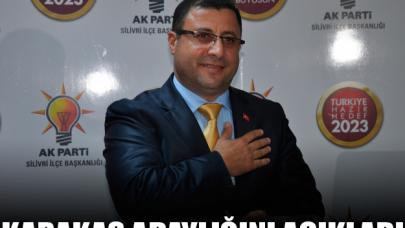 Karakaş adaylığını açıkladı