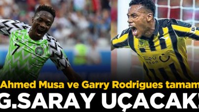 Galatasaray Ahmed Musa ve Garry Rodrigues ile anlaştı