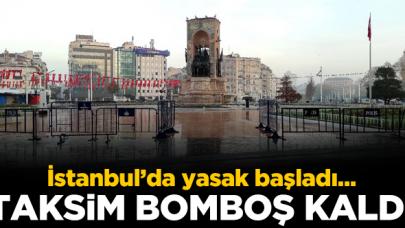 İstiklal Caddesi ve Taksim Meydanı boş kaldı