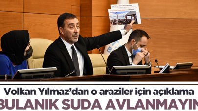 Silivri Belediye Başkanı Volkan Yılmaz: Bulanık suda avlanmayın!