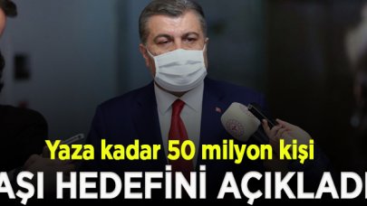 Sağlık Bakanı Koca aşı hedefini açıkladı; "Yaza kadar 50 milyon kişi"