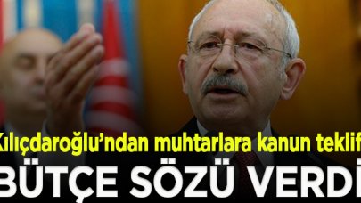 Kılıçdaroğlu: Muhtarlık kanununu çıkaracağız