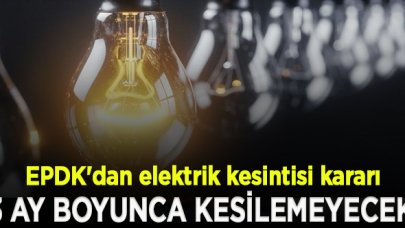 EPDK'dan elektrik kesintisi kararı