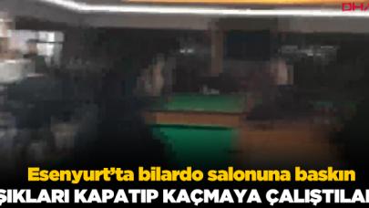 Esenyurt'ta bilardo salonuna baskın! Işıkları kapatıp kaçmaya çalıştılar