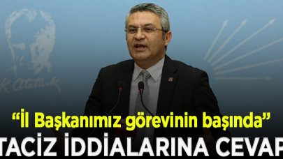 CHP'den taciz iddialarına cevap geldi; "İl Başkanımız görevinin başında"