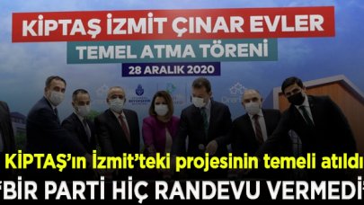 KİPTAŞ’ın İzmit’teki projesinin temeli atıldı