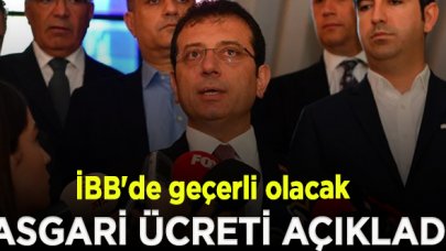 İmamoğlu, İBB'de geçerli olacak asgari ücreti duyurdu