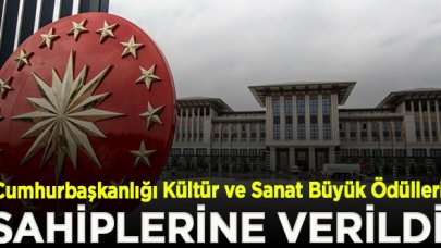 Cumhurbaşkanlığı Kültür ve Sanat Ödülleri sahiplerini buldu