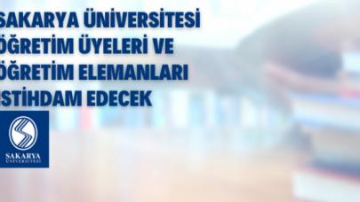 Sakarya Üniversitesi 33 Öğretim Üyesi alıyor