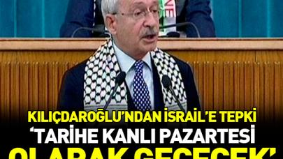 Kılıçdaroğlu: Dün tarihe 'kanlı pazartesi' olarak geçecektir