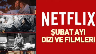 Netflix'in Şubat 2021 takvimi belli oldu! Yayınlanacak diziler ve filmler