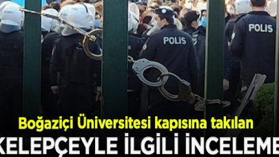 Üniversite kapısına takılan kelepçeyle ilgili inceleme başlatıldı