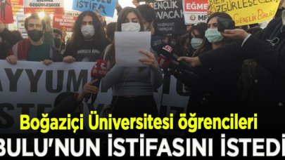 Boğaziçi Üniversitesi öğrencileri, rektör atanan Bulu'nun istifasını istedi; "Arkadaşlarımız derhal serbest bırakılsın"