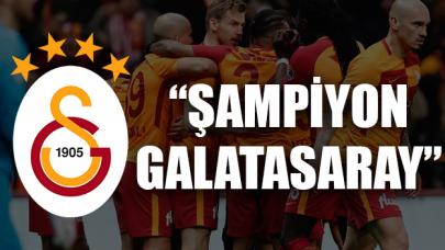 'Şampiyon Galatasaray'