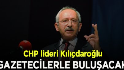 Kılıçdaroğlu, 10 Ocak'ta gazetecilerle buluşacak