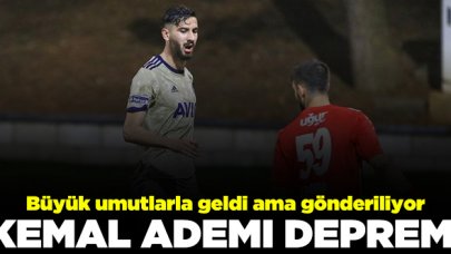 Kemal Ademi gönderiliyor