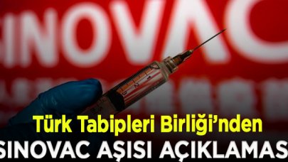 Türk Tabipleri Birliği’nden Sinovac’ın aşısıyla ilgili açıklama