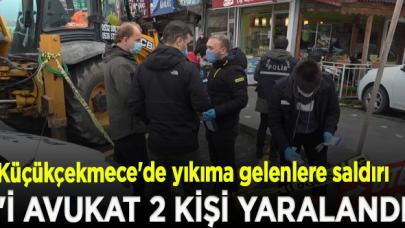 Küçükçekmece'de yıkıma gelenlere saldırı: 1'i avukat 2 yaralı