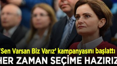 Canan Kaftancıoğlu 'Sen Varsan Biz Varız’ kampanyasını başlattı