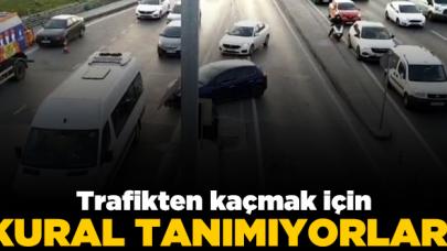 Trafikten kaçmak için kuralları hiçe saydılar!