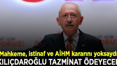 Kılıçdaroğlu tazminat ödeyecek