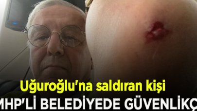 Gazeteci Orhan Uğuroğlu'na saldıran kişinin MHP'li belediyede güvenlik görevlisi olarak çalıştığı ortaya çıktı!