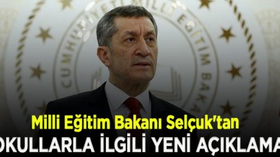 Milli Eğitim Bakanı Selçuk'tan okulların açılış tarihine ilişkin yeni açıklama