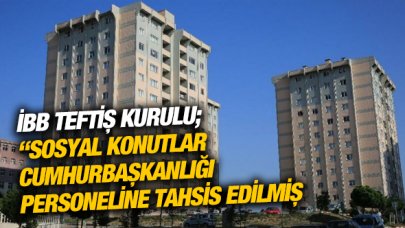 Belediyenin sosyal konutları Cumhurbaşkanlığı personeline tahsis edilmiş