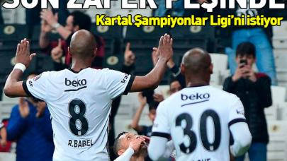 Beşiktaş son kez zafer istiyor