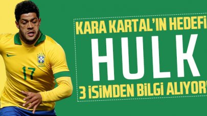 Hulk için Süper Lig'de forma giyen üç isim referans olacak!