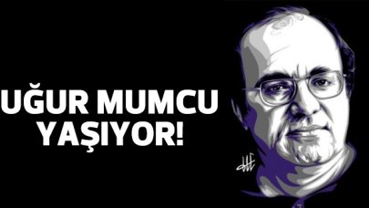 Uğur Mumcu yaşıyor...