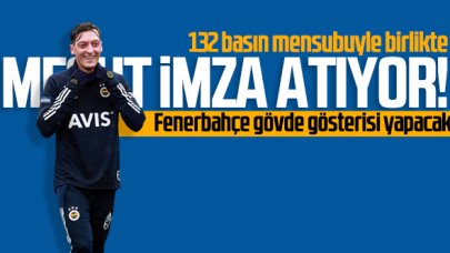 Mesut Özil 132 basın mensubunun karşısında Fenerbahçe'ye imza atacak