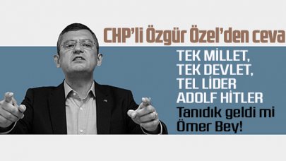 Özgür Özel: Bu Nazi ağzıyla konuşmayı bırakmaları lazım!