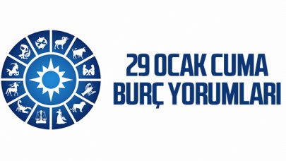 29 Ocak 2021 Cuma Koç, Boğa, İkizler, Yengeç, Aslan, Başak, Terazi, Akrep, Yay, Oğlak, Kova ve Balık Burç Yorumları