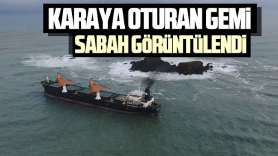 Karaya oturan yük gemisi görüntülendi!