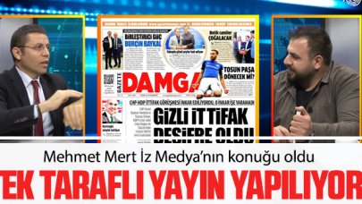 Mehmet Mert: Tek taraflı yayın yapılıyor