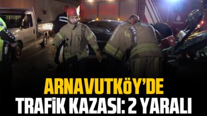 Arnavutköy'de feci kaza: 2 yaralı