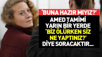 Ahed sorarsa!