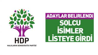 HDP'de solcu adaylar! HDP İstanbul milletvekili adayları listesi