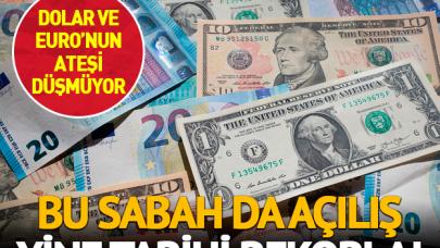 Euro ve dolar bugün de rekorla başladı