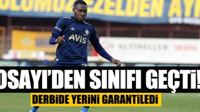 Bright Osayi-Samuel'den ilk asist geldi! Derbide yeri hazır