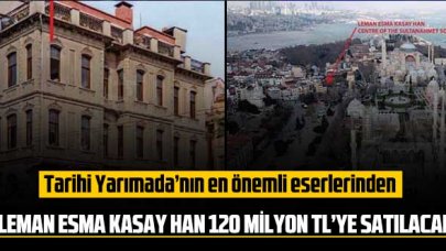 Tarihi Yarımada’nın en önemli eserlerinden Leman Esma Kasay Han 120 milyon TL’ye satılacak